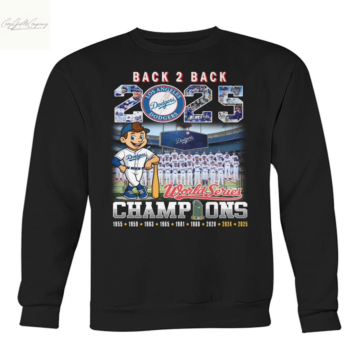 2025 World Series Back 2 Back Champions Los Angeles Dodgers T Shirt 2025 World Series Back 2 Back Champions Los Angeles Dodgers T Shirt