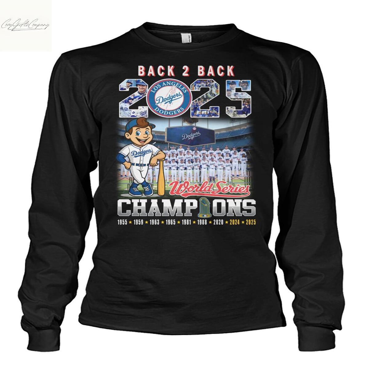 2025 World Series Back 2 Back Champions Los Angeles Dodgers T Shirt 2025 World Series Back 2 Back Champions Los Angeles Dodgers T Shirt