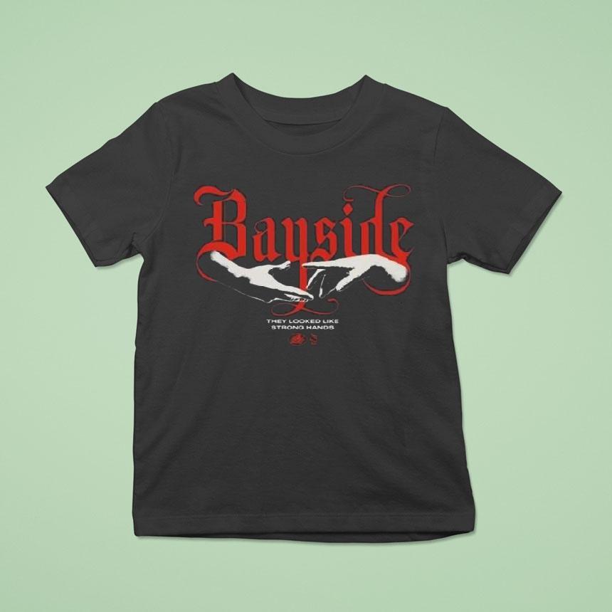 Bayside Strong Hands Shirt