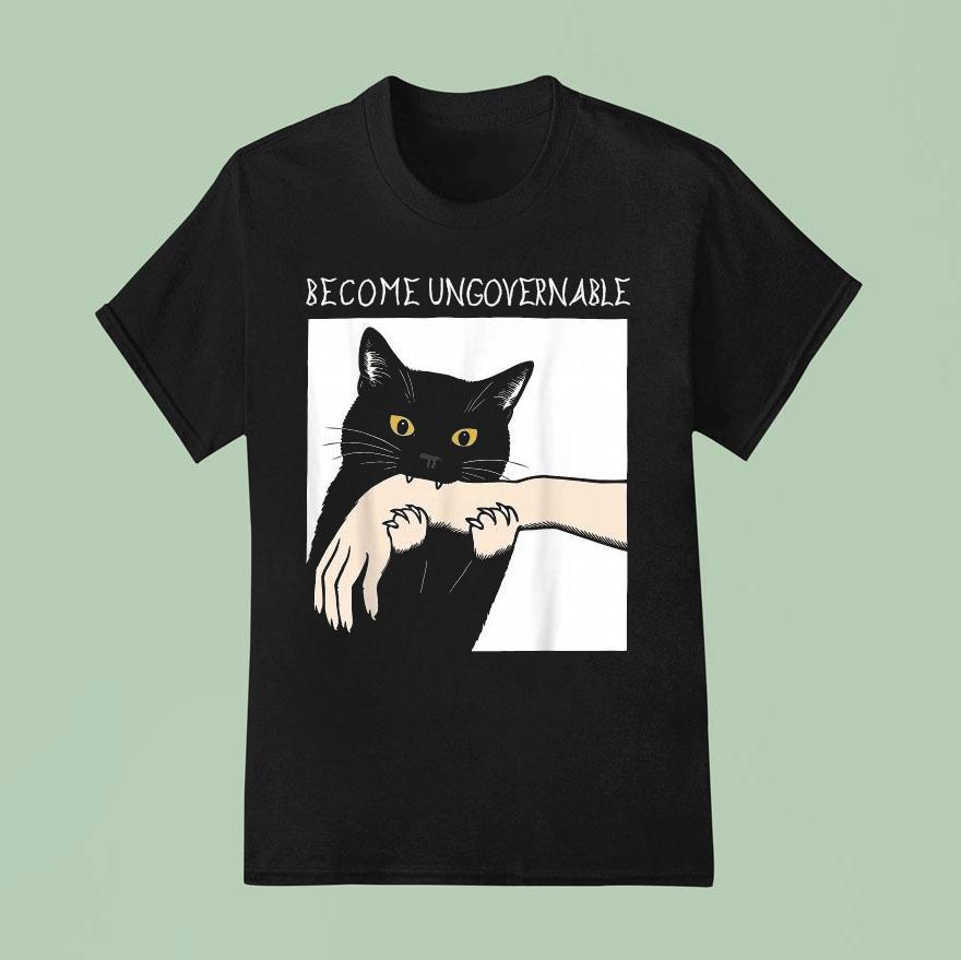 Become Ungovernable Black Cat Biting Hand Shirt