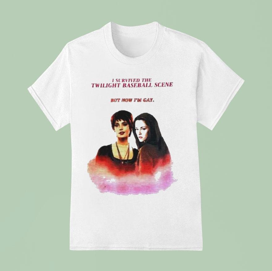 Bella And Alice I Survived The Twilight Baseball Scene But Now I’m Gay Shirt
