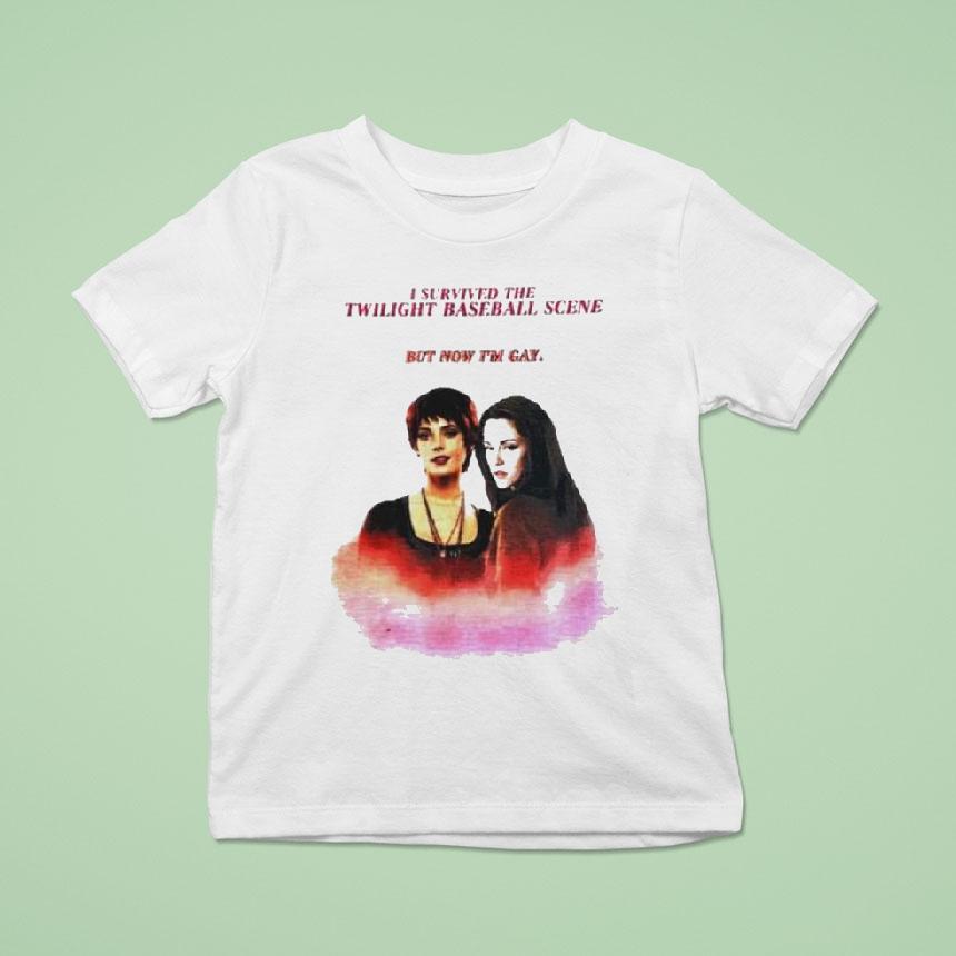 Bella And Alice I Survived The Twilight Baseball Scene But Now I’m Gay Shirt