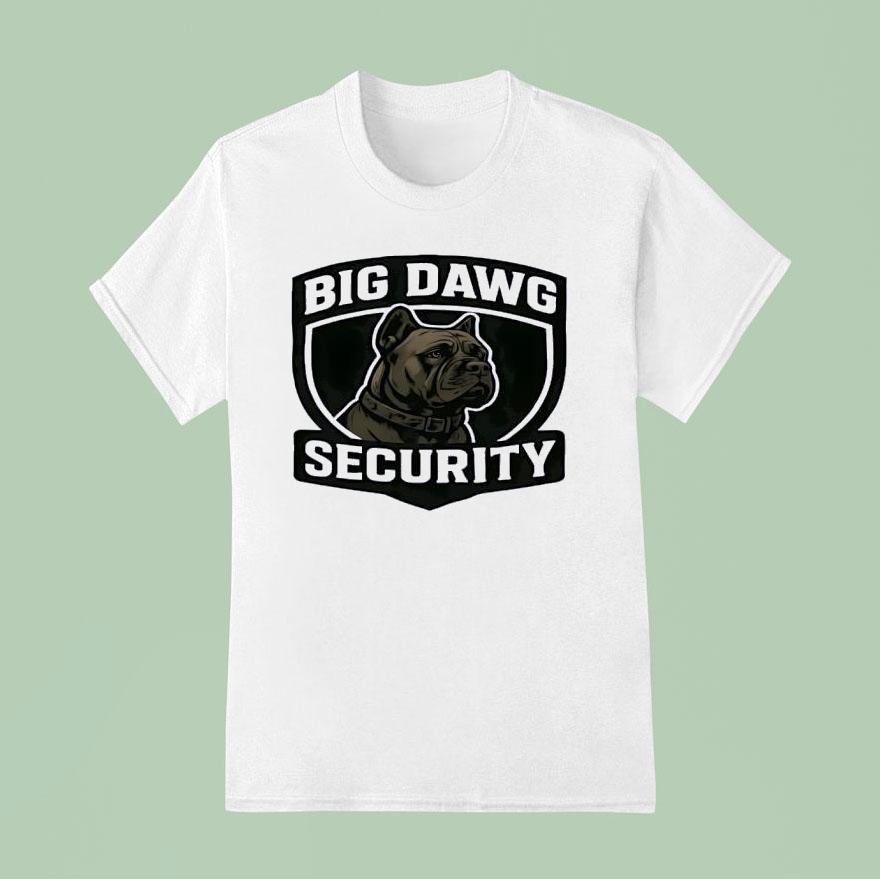 Big Dawg Pit Pull Security Shirt