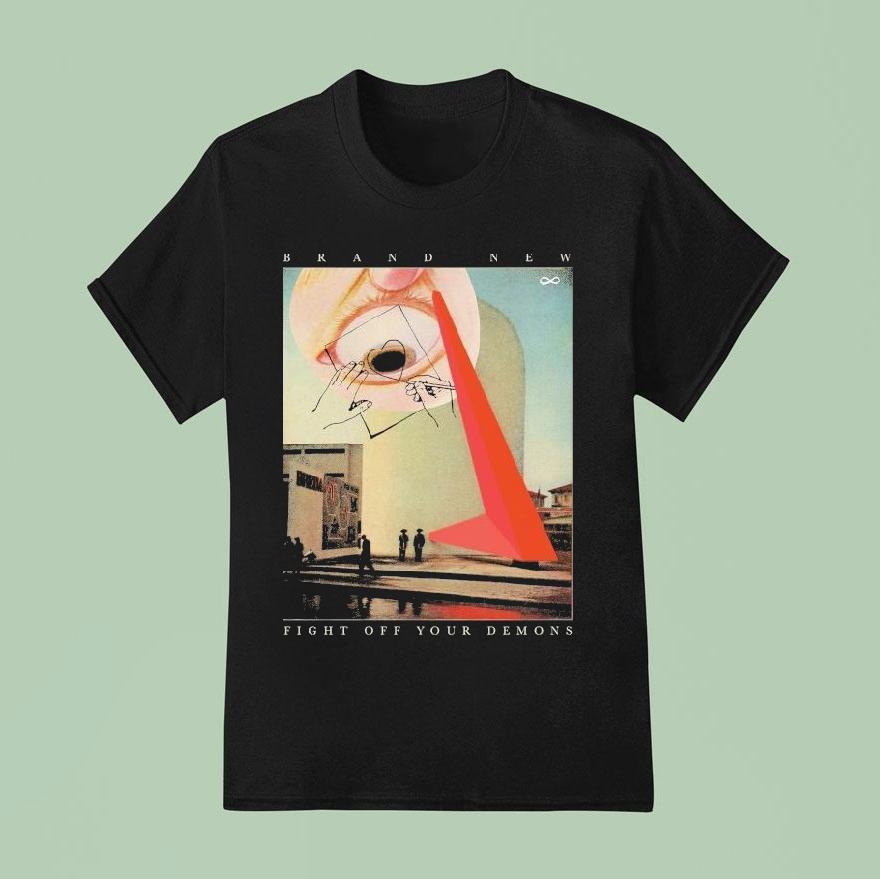 Brand New Fight Off Your Demons Surreal Eye Shirt