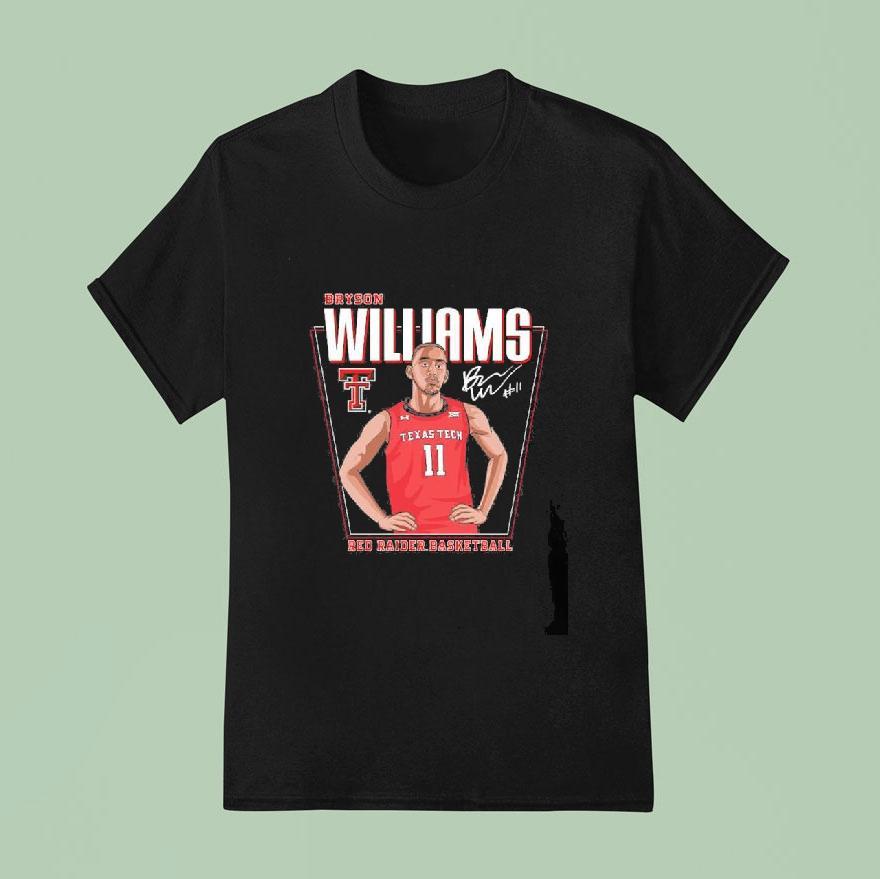 Bryson Williams Texas Tech Red Raiders Basketball Signature Shirt