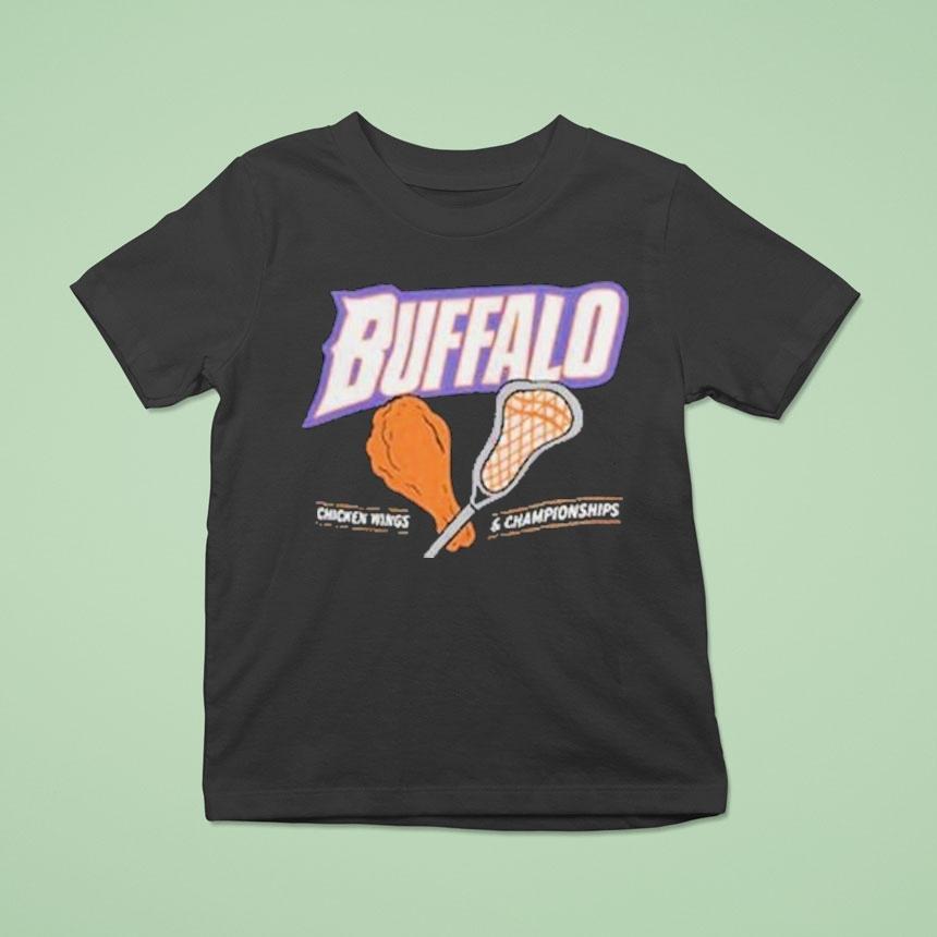 Buffalo Chicken Wings And Championships Shirt