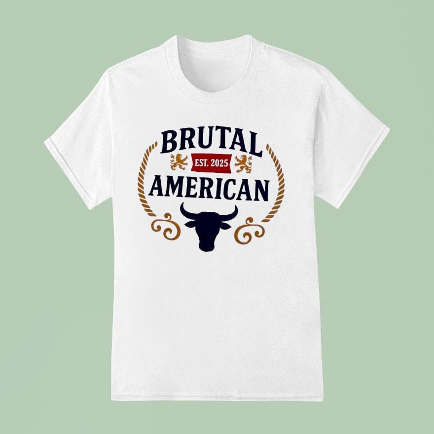 Bull Brutal American Est 2025 Shirt