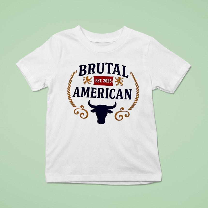 Bull Brutal American Est 2025 Shirt