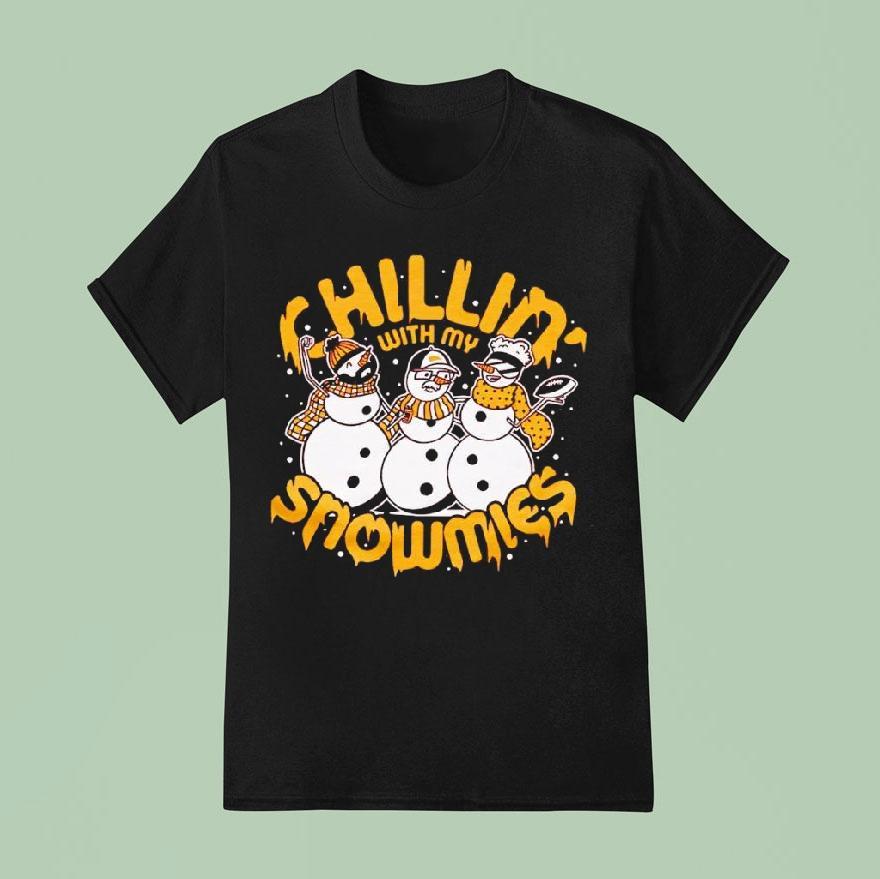 Chillin’ With My Snowmies Shirt
