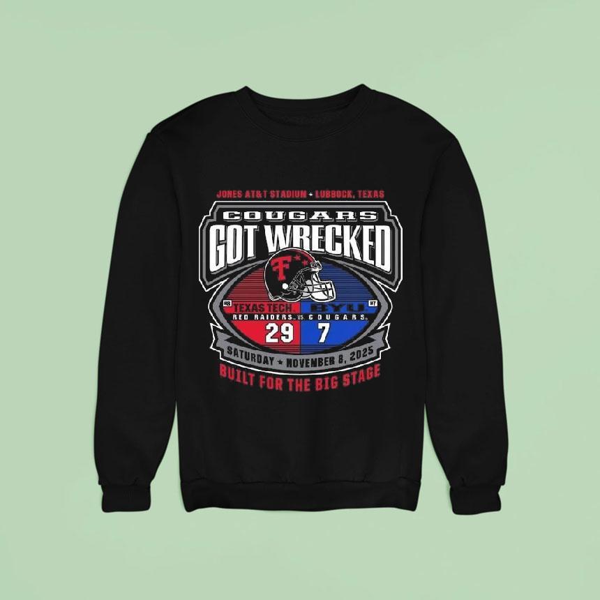 Cougars Got Wrecked Texas Tech Red Raiders And Byu Cougars 2025 Shirt Cougars Got Wrecked Texas Tech Red Raiders And Byu Cougars 2025 Shirt