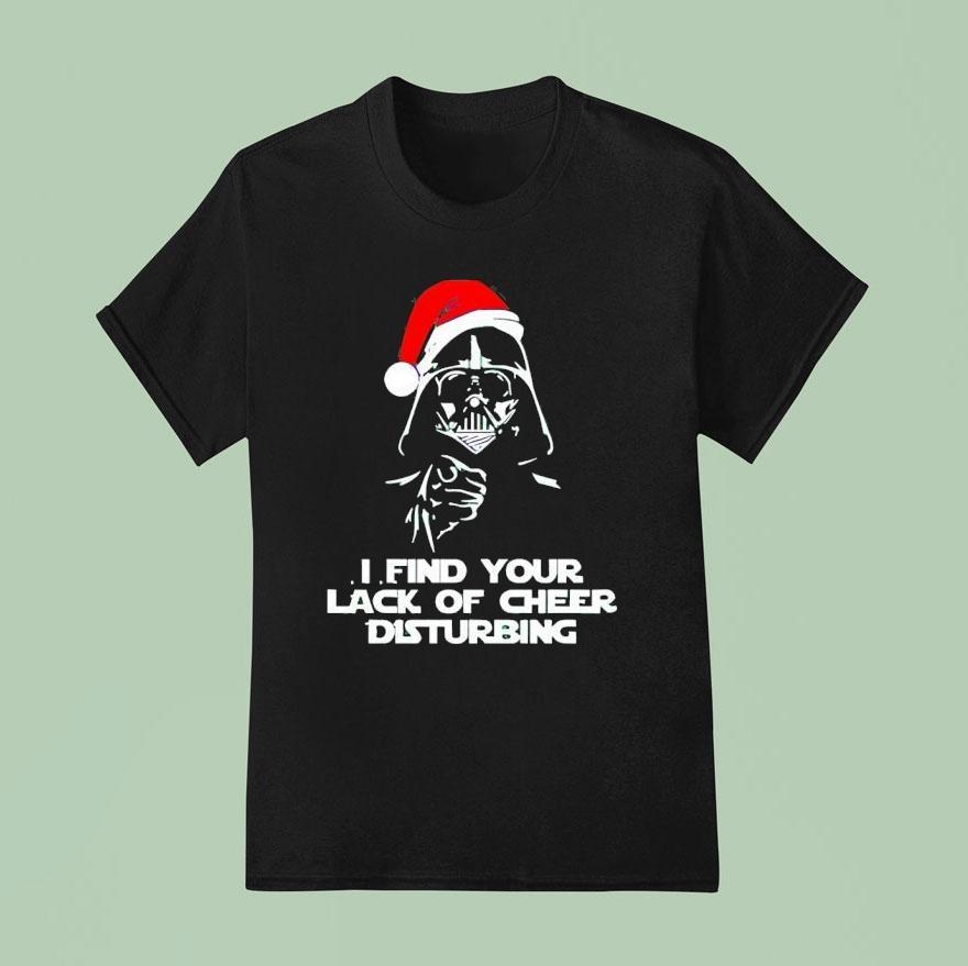 Darth Bader Santa I Find Your Lack Of Cheer Disturbing Shirt