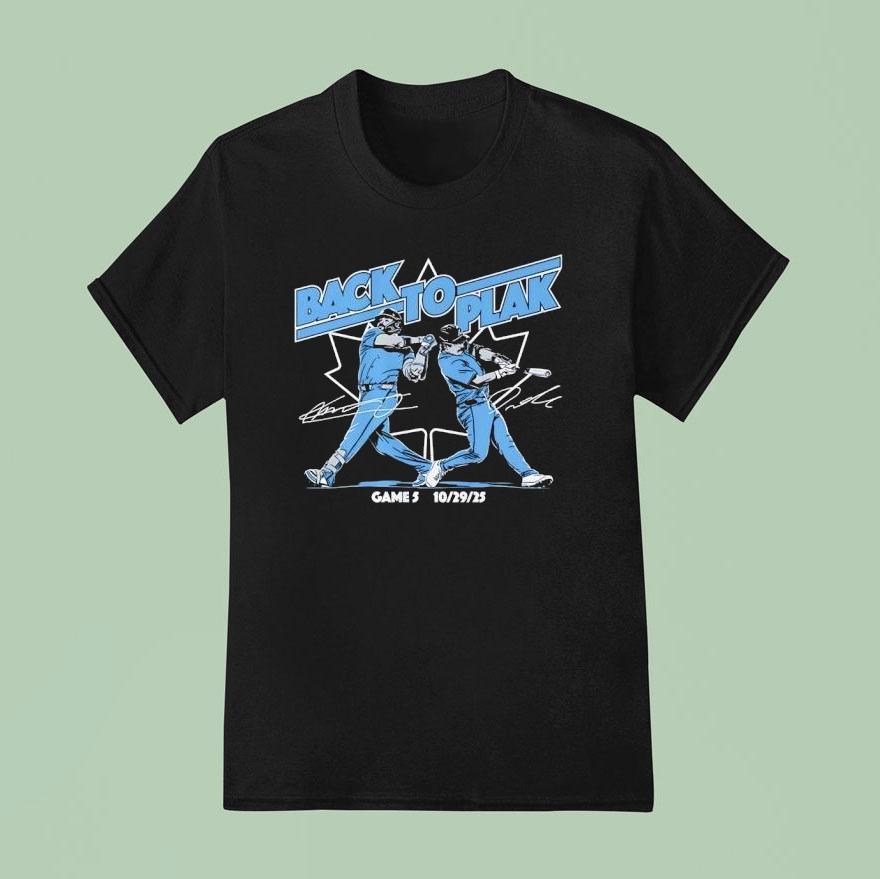Davis Schneider And Vladimir Guerrero Jr Back To Plak Toronto Blue Jays Shirt