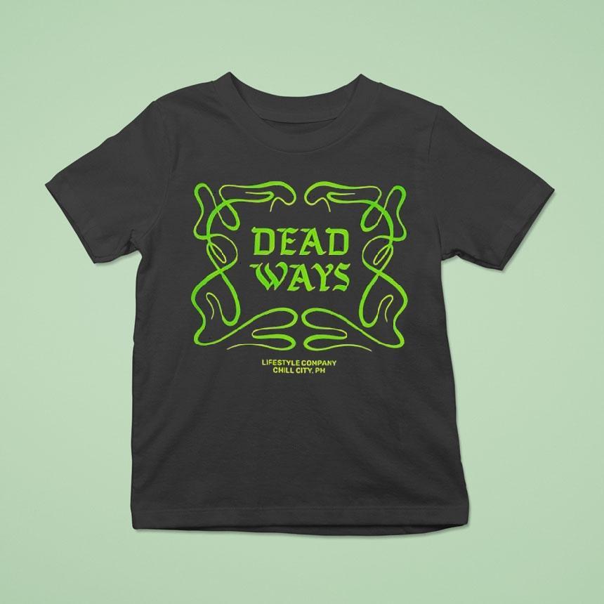 Deadways Lifestyle Company Chill City Ph Shirt