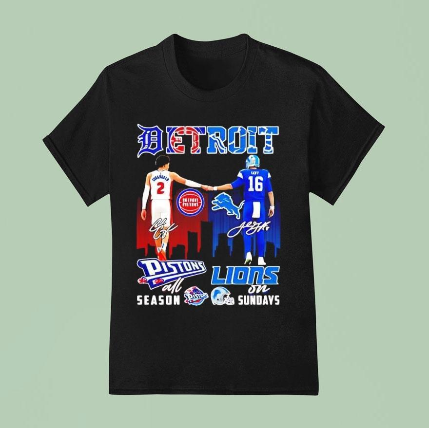 Detroit Sports Teams Pistons All Season Lions On Sundays Signatures Shirt