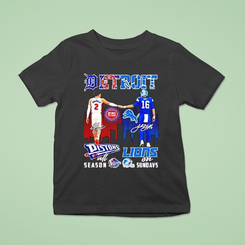 Detroit Sports Teams Pistons All Season Lions On Sundays Signatures Shirt