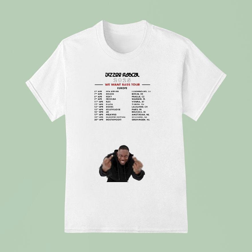 Dizzee Rascal We Want Bass Tour 2025 Europe Middle Fingers Shirt
