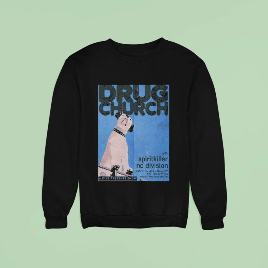 Drug Church Show December 9 2025 Lark Hall Albany, Ny Shirt Drug Church Show December 9 2025 Lark Hall Albany, Ny Shirt