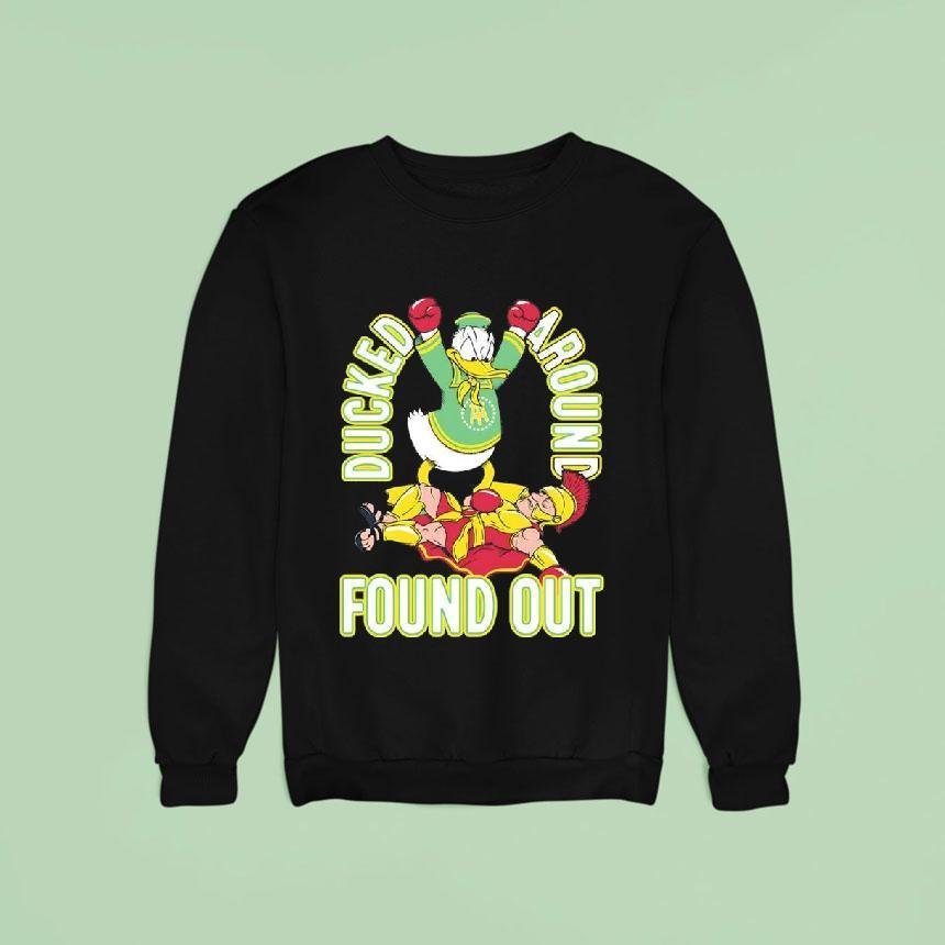 Ducked Around Found Out Oregon Ducks Beat Usc Trojans Shirt Ducked Around Found Out Oregon Ducks Beat Usc Trojans Shirt