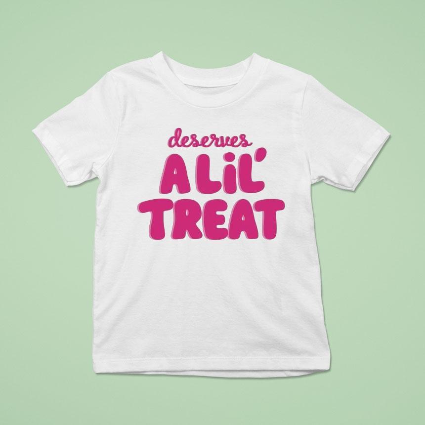 Dunkin’ Donuts Deserves A Lil’ Treat Shirt