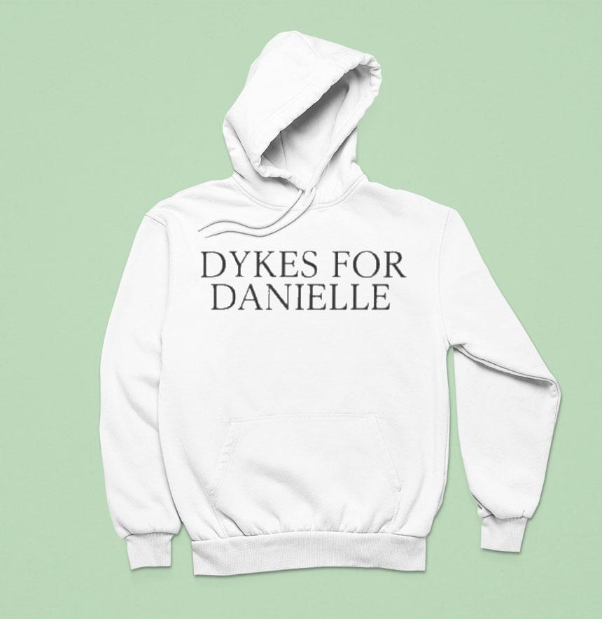 Dykes For Danielle Cracked The Love Of Your Life Shirt Dykes For Danielle Cracked The Love Of Your Life Shirt
