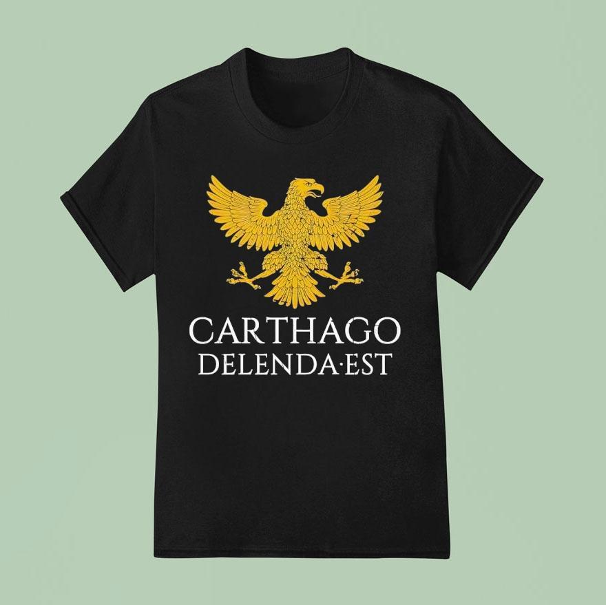 Eagle Carthago Delenda Est Shirt