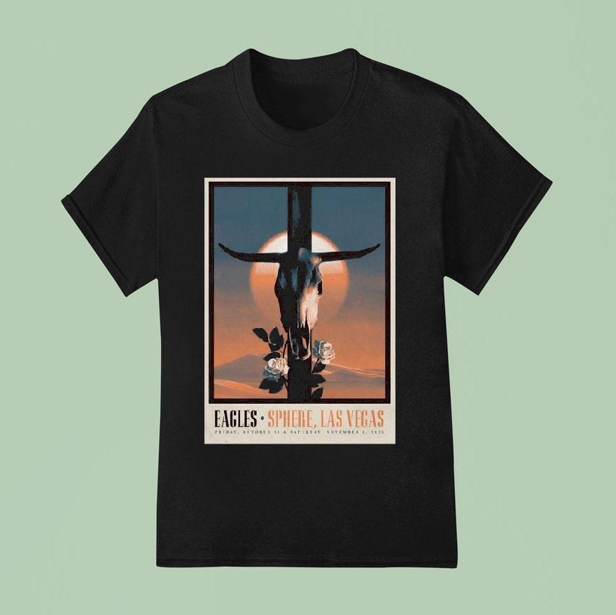 Eagles Oct 31-nov 1 2025 Sphere Las Vegas Nv Shirt