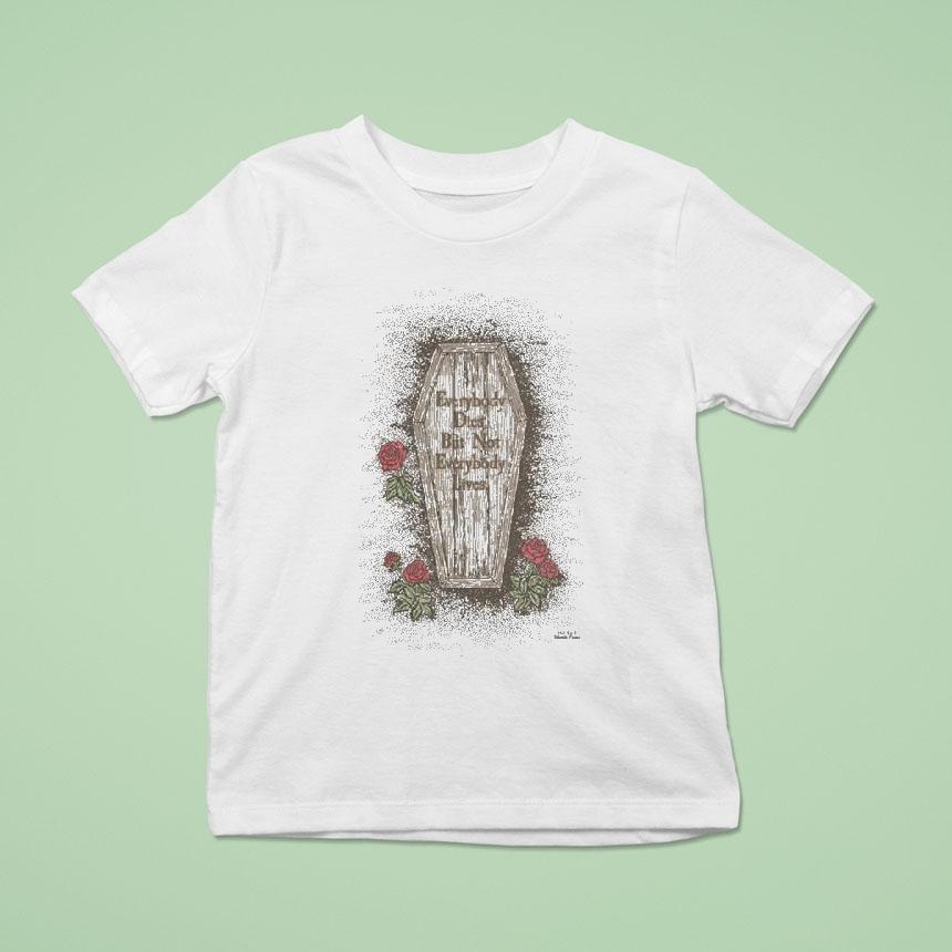 Everybody Dies But Not Everybody Lives Coffin Roses Shirt