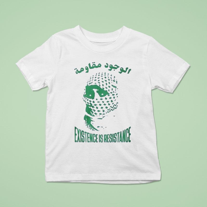 Existence Is Resistance Palestine Shirt