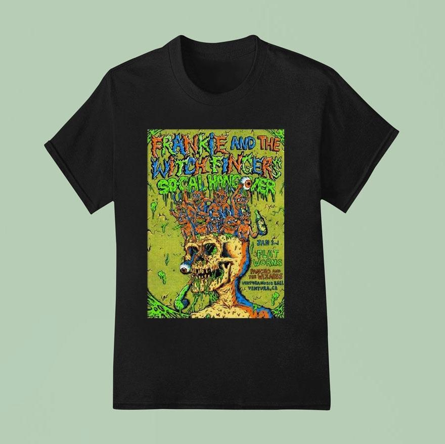 Frankie And The Witch Finger Jan 3 2026 Ventura Music Hall Reserved In Ventura Ca Shirt