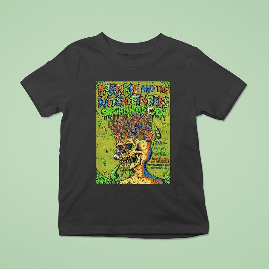 Frankie And The Witch Finger Jan 3 2026 Ventura Music Hall Reserved In Ventura Ca Shirt