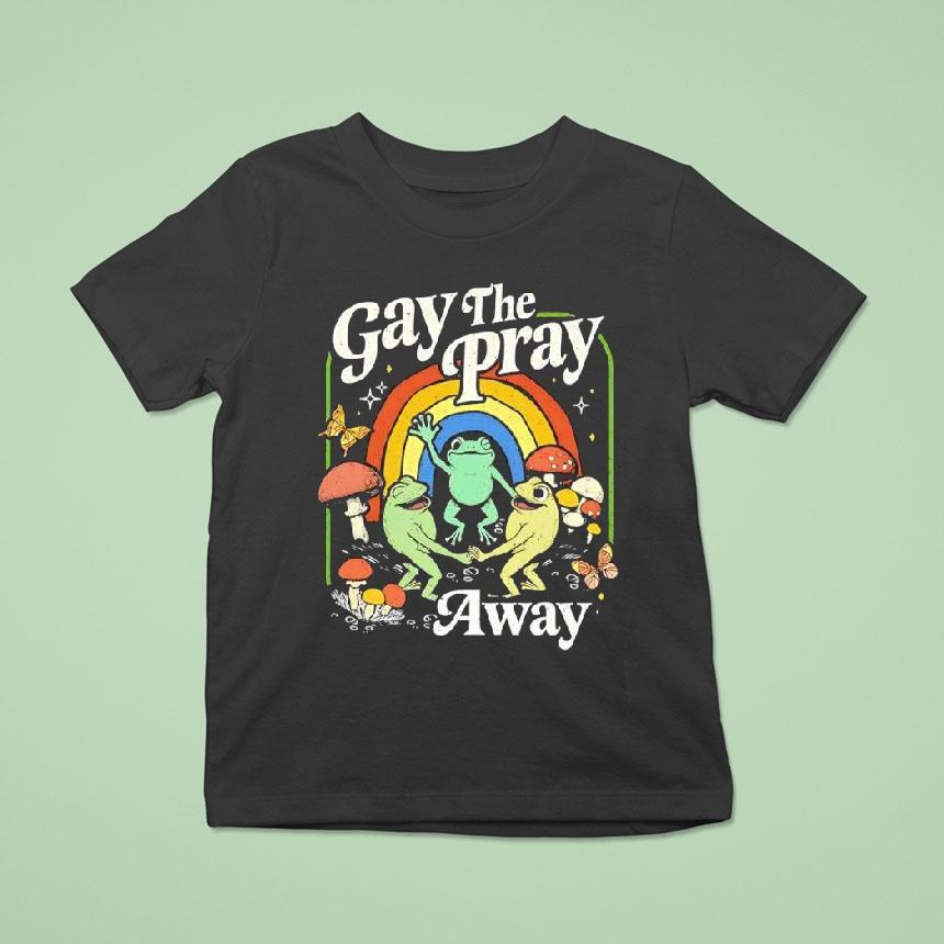 Gay The Pray Away Frogs Vintage Graphic Shirt