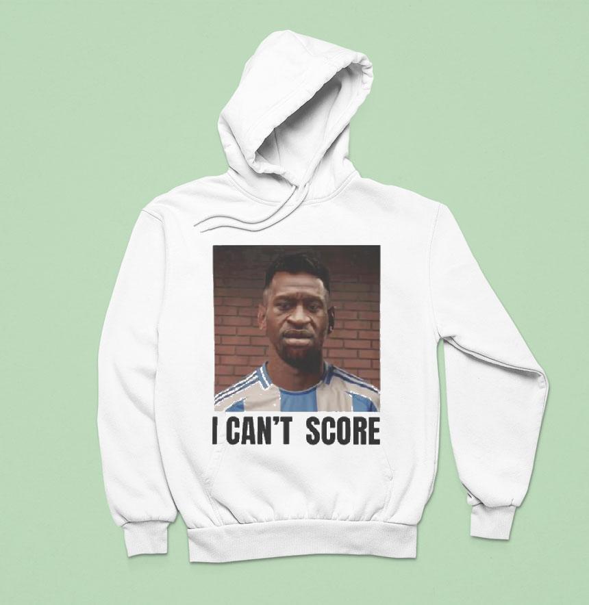 George Floyd I Can't Score Messi Shirt George Floyd I Can't Score Messi Shirt