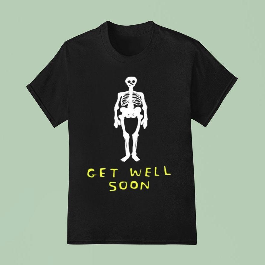 Get Well Soon Human Skeleton Shirt Get Well Soon Human Skeleton Shirt