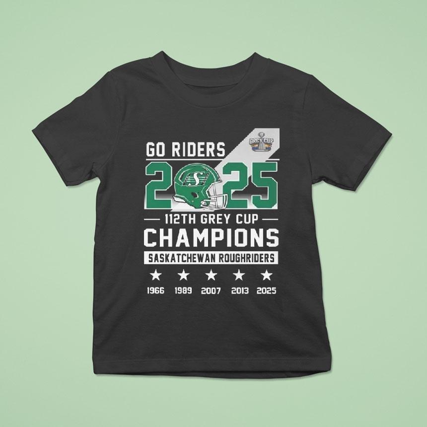 Go Riders 2025 112th Grey Cup Champions Saskatchewan Roughriders 1966-2025 Shirt