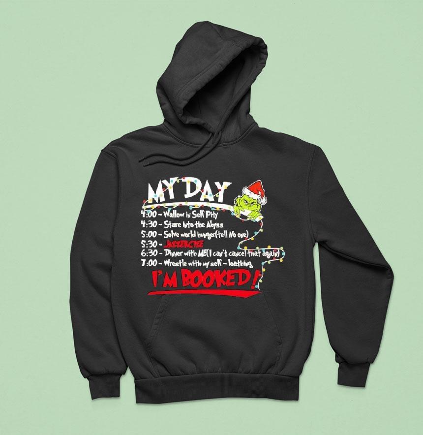 Grinchsanta My Day Wallow In Self Pity Stare Into The Abyss Solve World Hunger Jazzer Cize Shirt Grinchsanta My Day Wallow In Self Pity Stare Into The Abyss Solve World Hunger Jazzer Cize Shirt