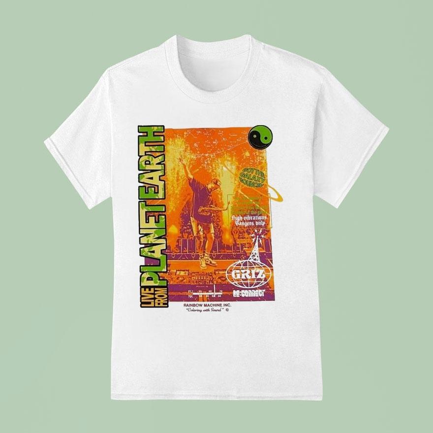 Griz Live From Planet Earth Shirt