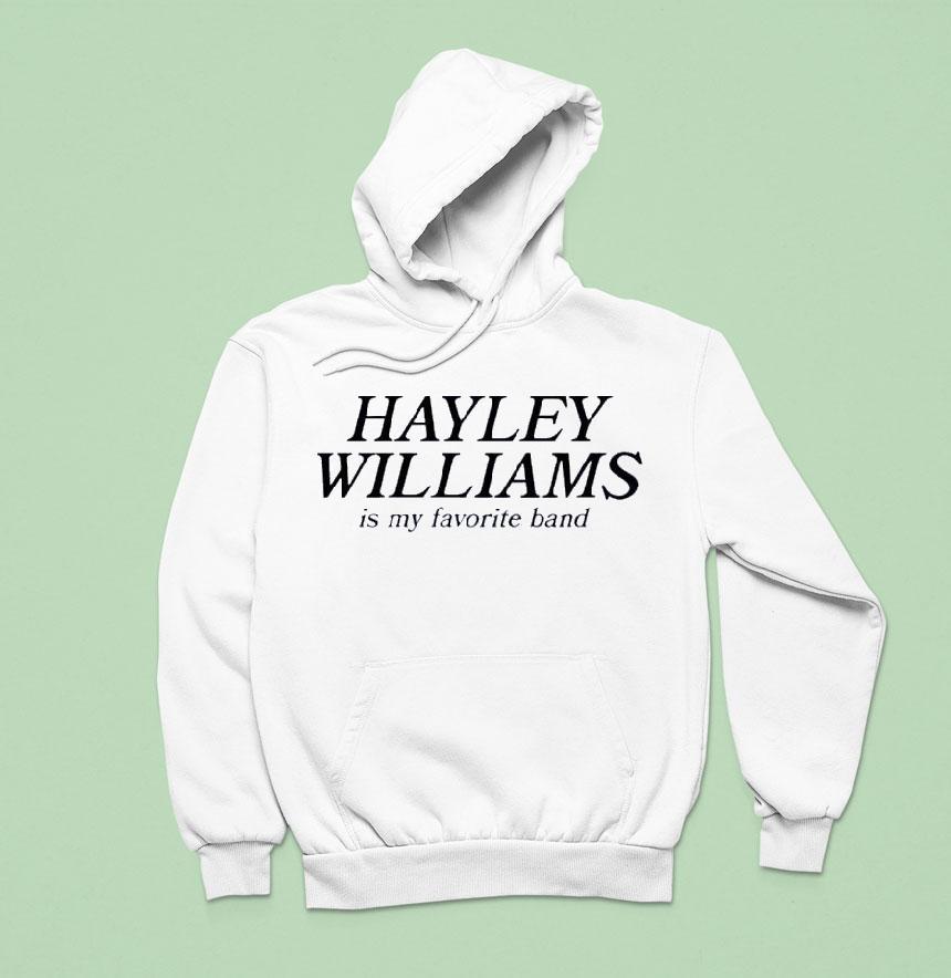Hayley Williams Is My Favourite Band Shirt Hayley Williams Is My Favourite Band Shirt