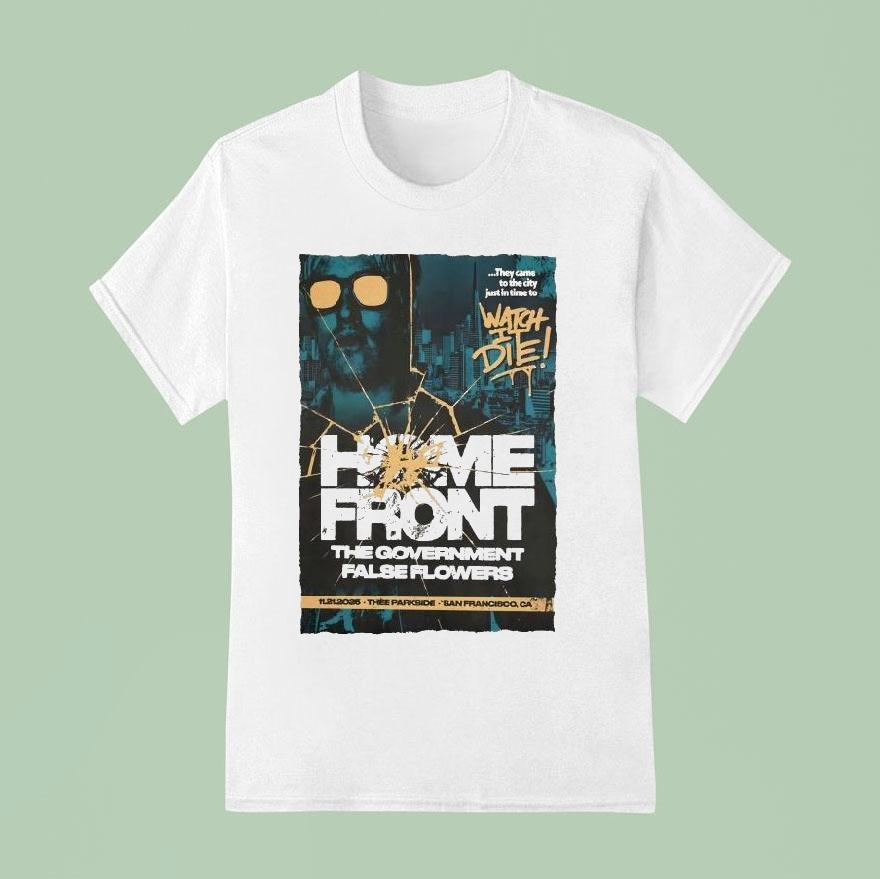 Home Front 11.21.2025 Thee Parkside San Francisco, Ca Tour Shirt