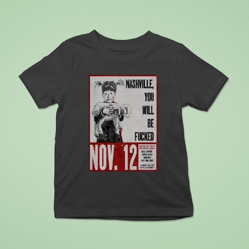 Hong Kong Fuck You Nashville November 12 2025 Shirt