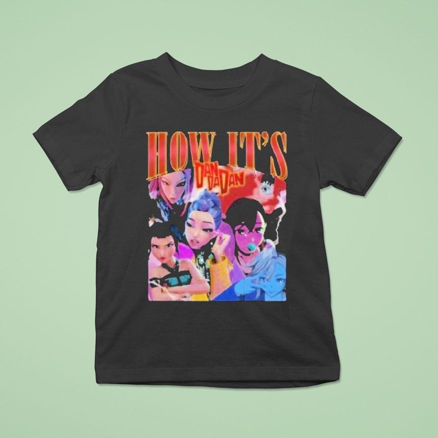 How It’s Kpop Demon Hunters With Dan Da Dan Shirt