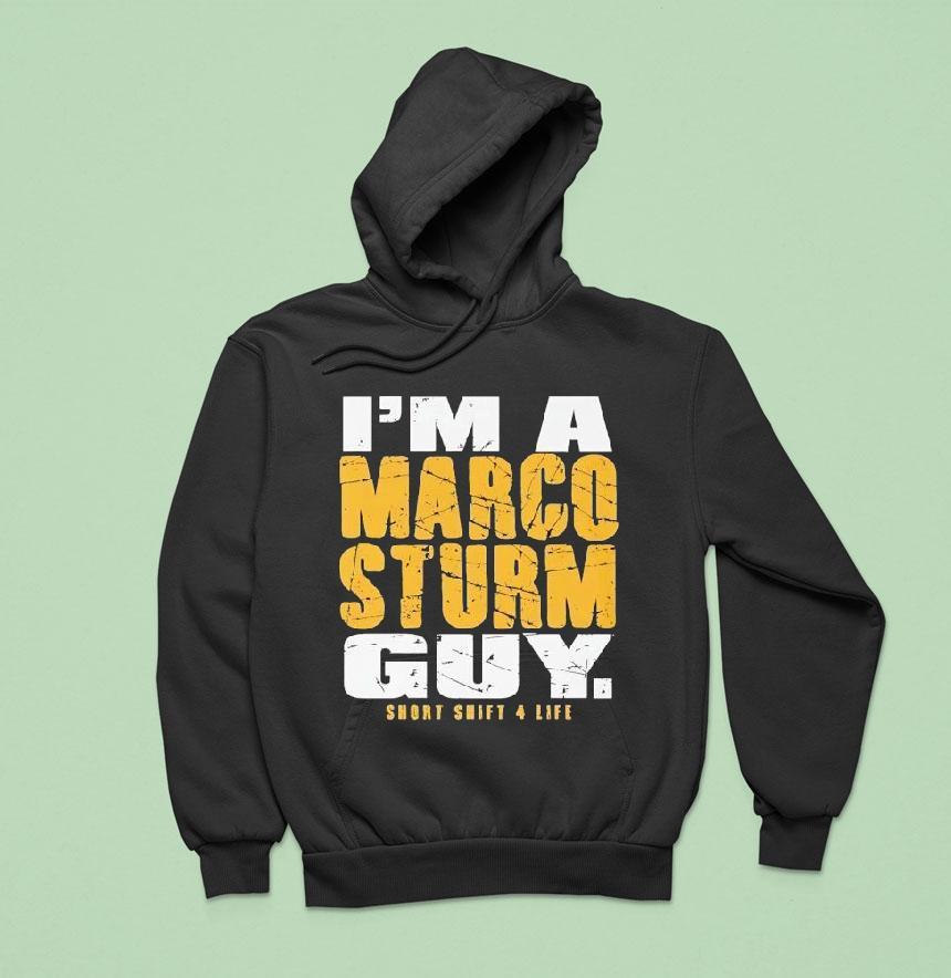 I'm A Marco Sturm Guy Short Shift 4 Life Shirt I'm A Marco Sturm Guy Short Shift 4 Life Shirt