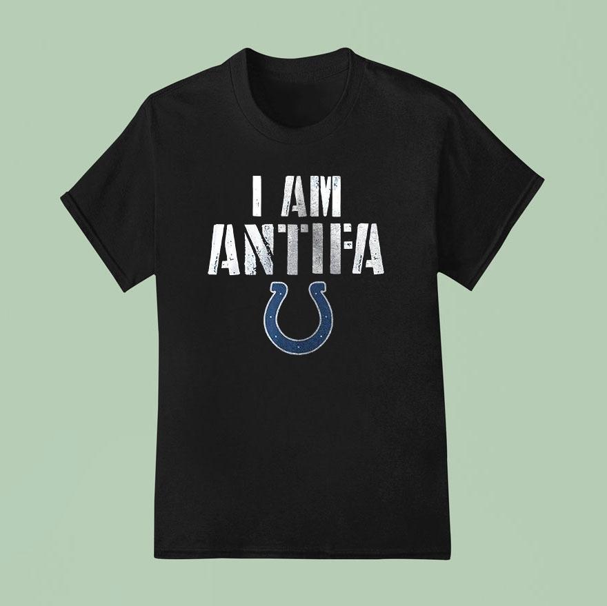 Indianapolis Colts I Am Antifa Against Fascism Shirt