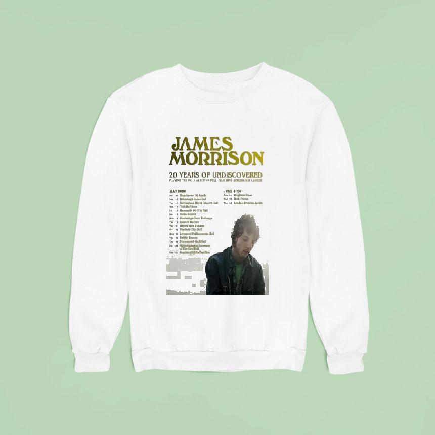 James Morrison 20 Years Of Undiscovered Tour May June 2026 Shirt James Morrison 20 Years Of Undiscovered Tour May June 2026 Shirt