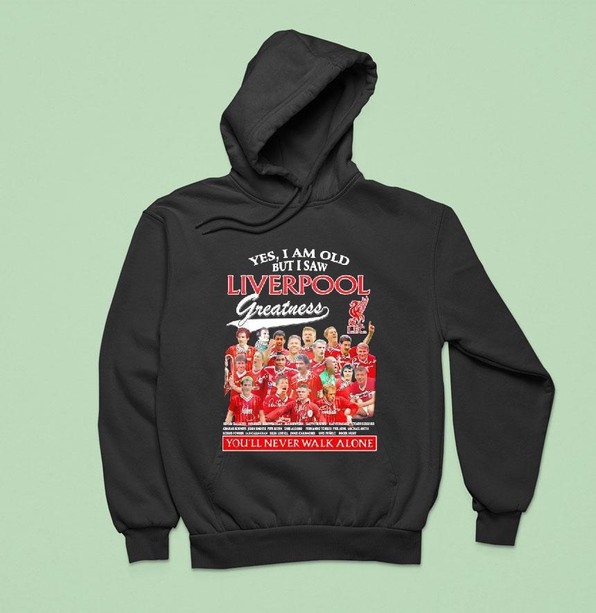 Liverpool Fc Greatness You'll Never Walk Alone Signatures Shirt Liverpool Fc Greatness You'll Never Walk Alone Signatures Shirt