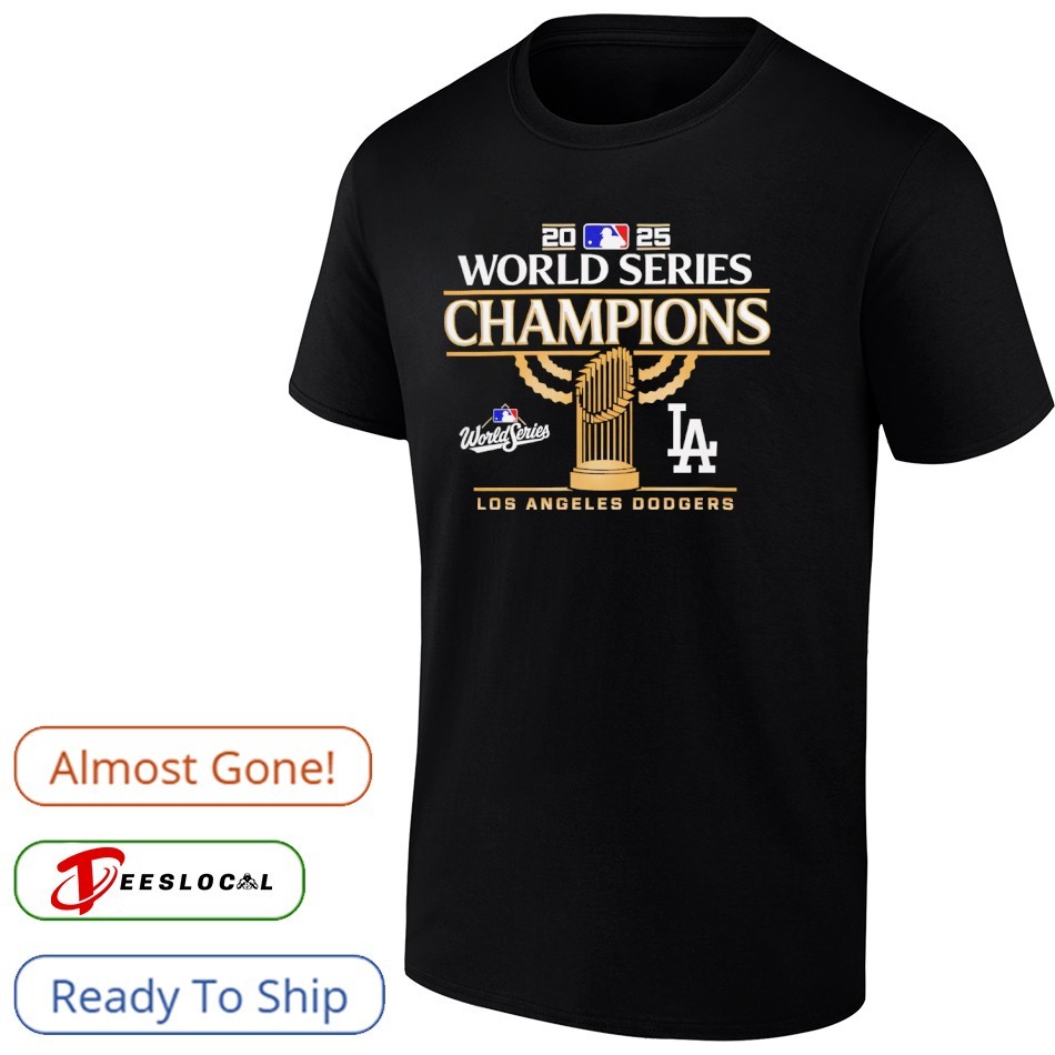 Los Angeles Dodgers Baseball  2025 MLB World Series Champions Celebration Gear shirt PGWL5XQS