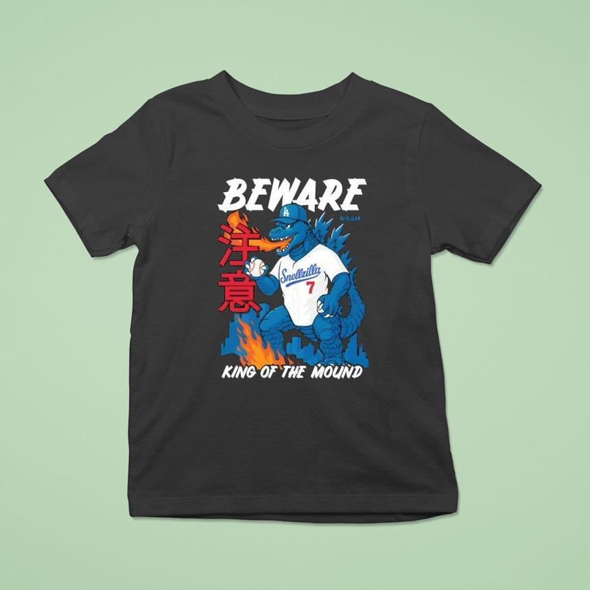 Los Angeles Dodgers Hooligan La Snellzilla Beware King Of The Mound Shirt