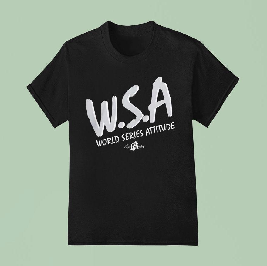 Los Angeles Dodgers World Series Attitude Shirt