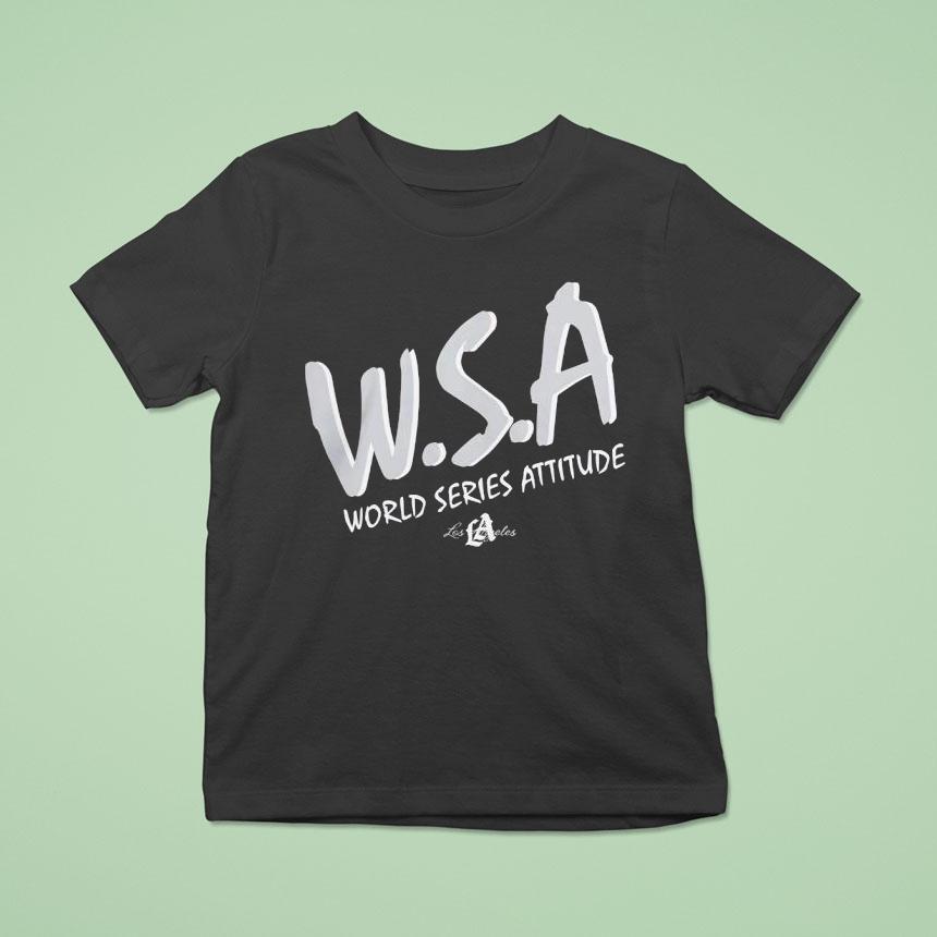 Los Angeles Dodgers World Series Attitude Shirt