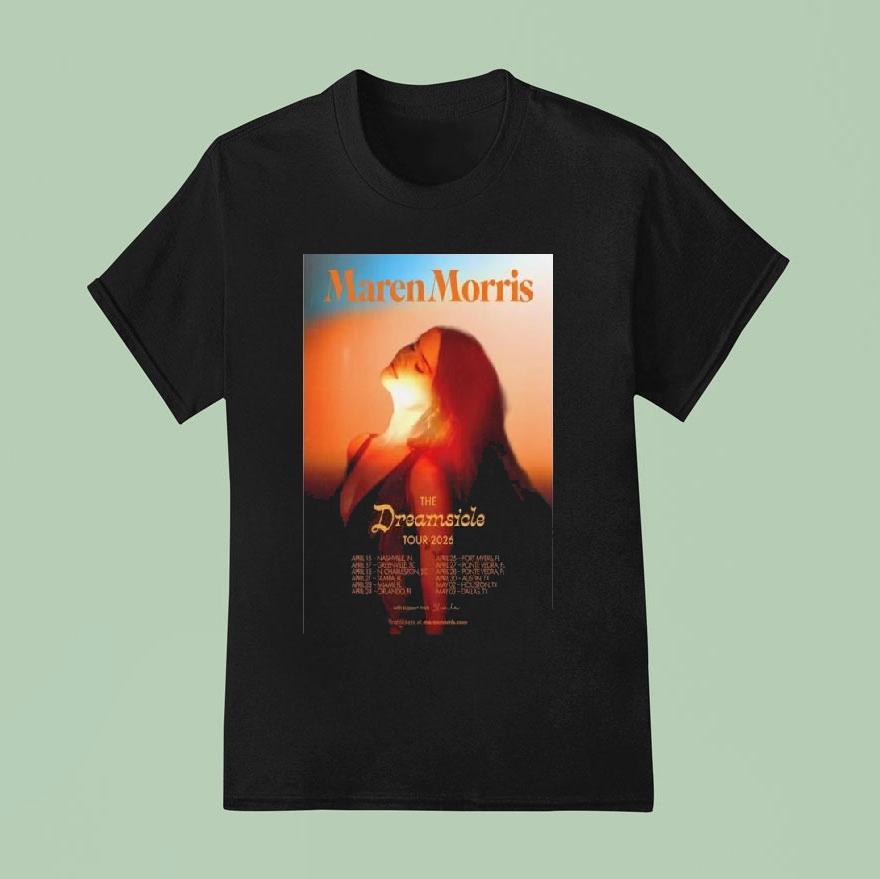 Maren Morris The Dreamsicle Tour 2026 Shirt
