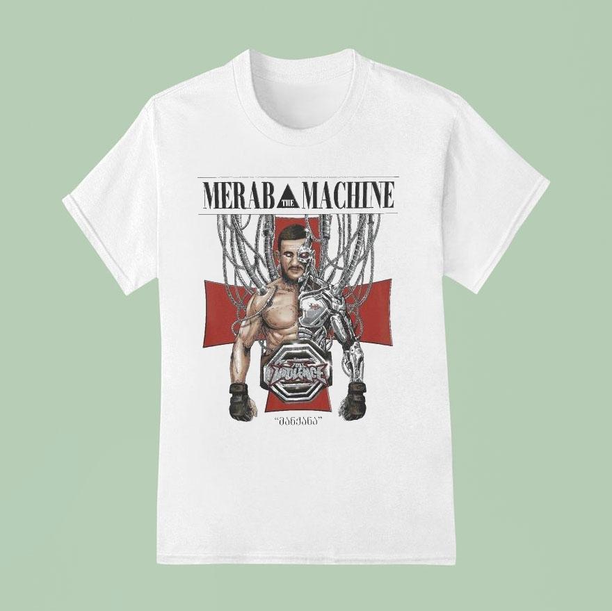 Merab Dvalishvili Merab The Machine Full Violence Shirt